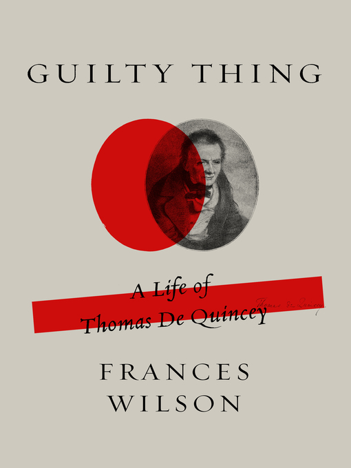 Title details for Guilty Thing by Frances Wilson - Wait list
